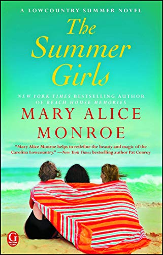 The Summer Girls (Lowcountry Summer Book 1)