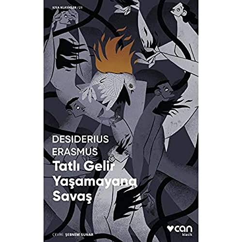 Tatlı Gelir Yaşamayana Savaş
