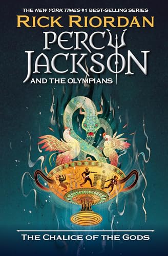 Percy Jackson and the Olympians The Chalice of the Gods (Percy Jackson & the Olympians)