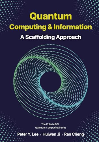 Quantum Computing and Information A Scaffolding Approach - Görsel 1