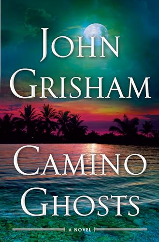 Camino Ghosts A Novel