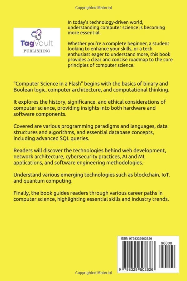 Computer Science in a Flash The Absolute Essentials & Principles of Programming, Coding, and Computing: Algorithms, Data Structures, AI, ML & More (In a Flash Guides) - Görsel 2