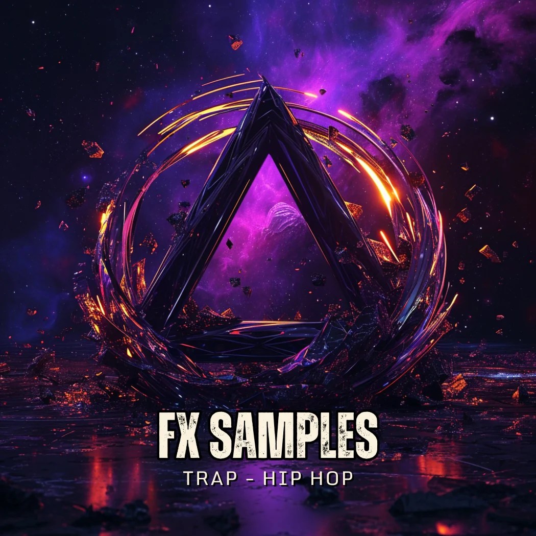 Trap And Hip Hop Fx Collection Power Your Beats With Cutting Edge Sou