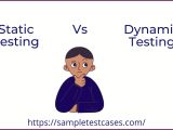 What Is Static And Dynamic Testing With Difference