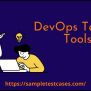 12 DevOps Testing Tools (2023)