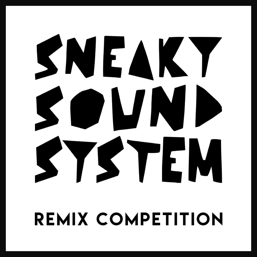 Sneaky Sound System Remix Competition (Powered by Sample Tools by Cr2) Sneaky Sound System Remix Competition (Powered by Sample Tools by Cr2)