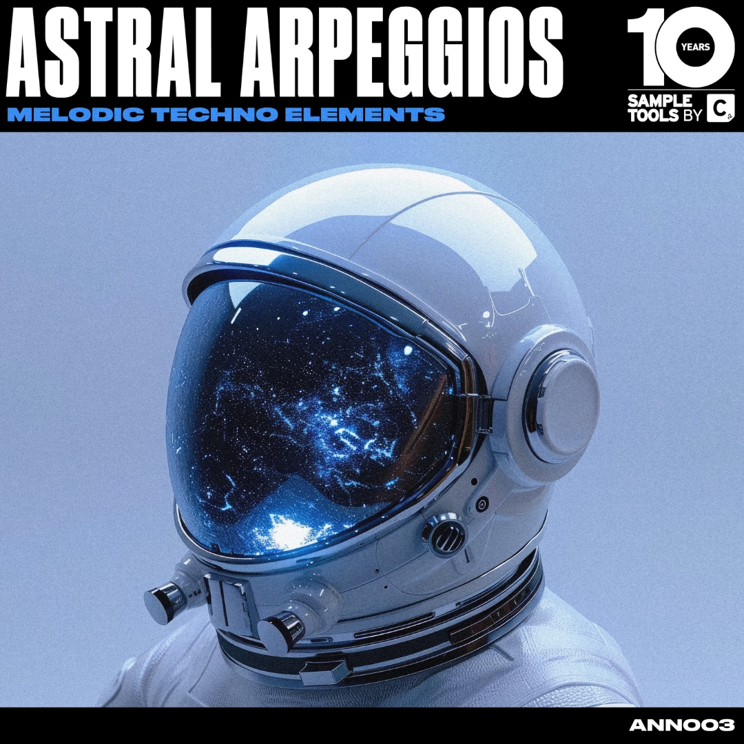 ASTRAL ARPEGGIOS: Melodic Techno || Sample Tools by Cr2