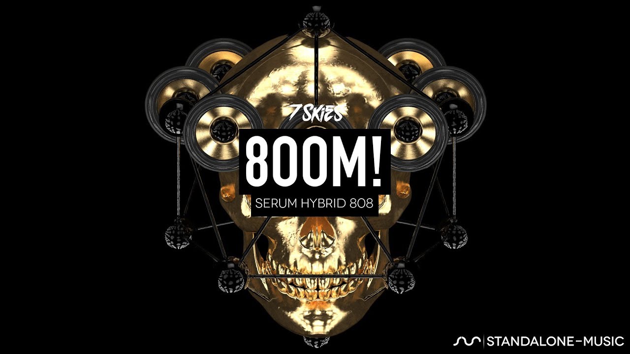STANDALONE-MUSIC – 8OOM – 808 SERUM PRESETS By 7 SKIES (SERUM, ABLETON, WAV, LOGIC)