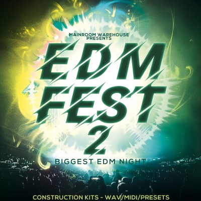 Mainroom Warehouse – EDM Fest 2 WAV LOOP