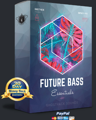 Ghosthack – Future Bass Essentials
