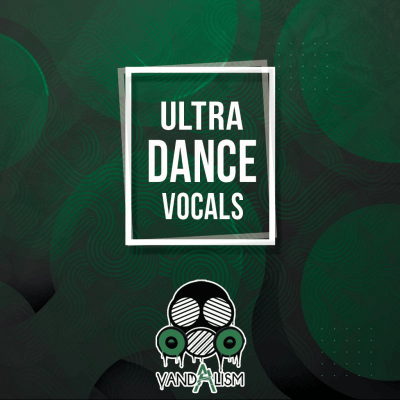Vandalism – Ultra Dance Vocals (MIDI, WAV)