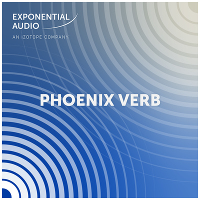 iZotope & Exponential Audio – PhoenixVerb 6.0.1a VST, VST3, AAX x64