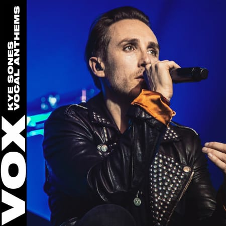 VOX – Kye Sones Vocal Anthems