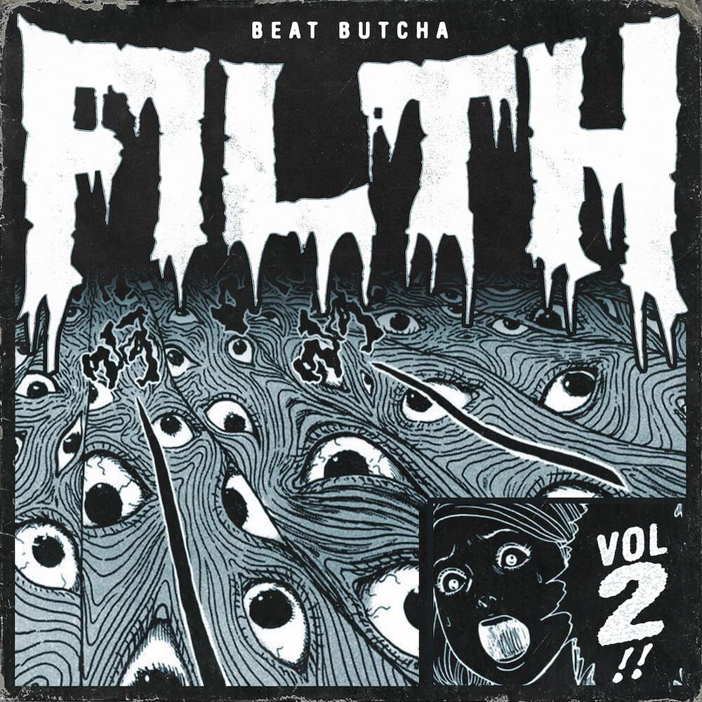 Beat Butcha – Filth Vol. 2 Drum Kit (WAV)