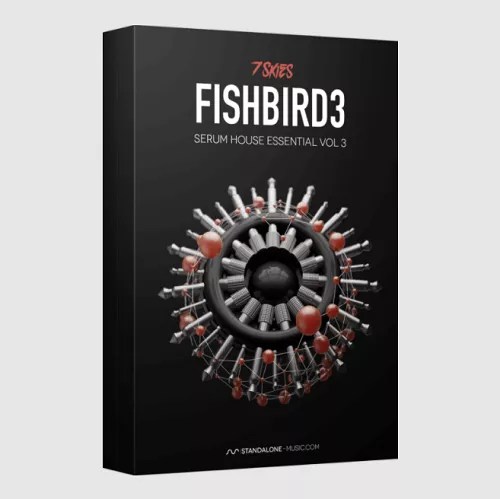 Standalone-Music – Fishbird 3 – Serum House Presets by 7 Skies (SERUM)