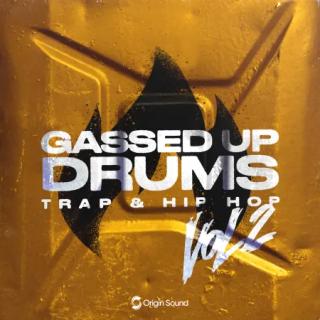 Origin Sound – GASSED UP DRUMS 2 (WAV, BEATMAKER, ASTRA)