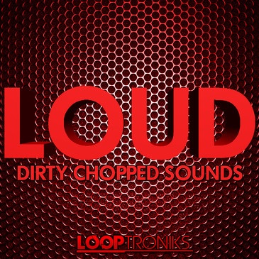 Looptroniks Loud Dirty Vocal Hits WAV