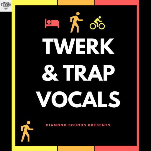 Diamond Sounds – Twerk & Trap Vocals (WAV)