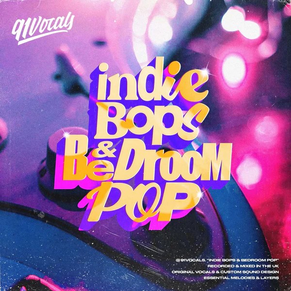91Vocals – Indie Bops & Bedroom Pop (WAV)