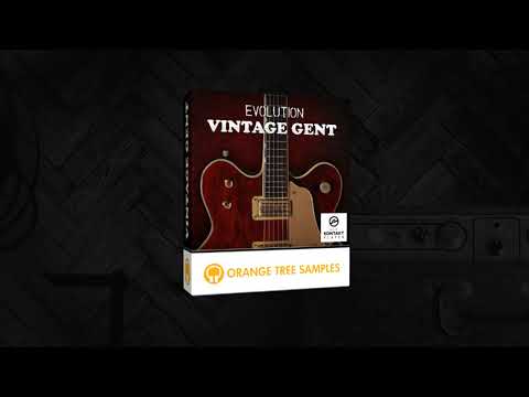 Orange Tree Samples – Evolution Vintage Gent (KONTAKT)