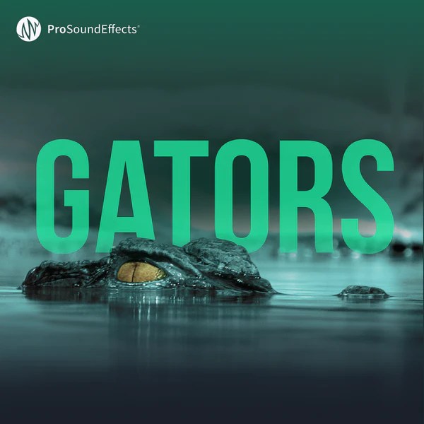 Pro Sound Effects – Gators (WAV)
