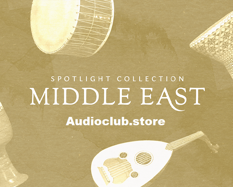 Native Instruments – Spotlight Collection Middle East v1.1.2 (KONTAKT)