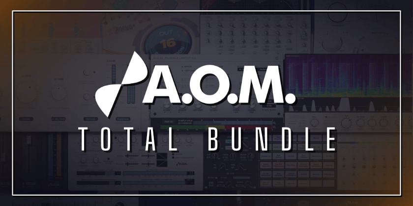 A.O.M Factory – Total Bundle v1.17.2 VST, VST3, AAX, CLAP x64 [20.03.2024]