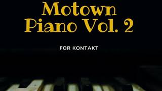 Past to Future Reverbs – MOTOWN PIANO VOL. 2 (KONTAKT)