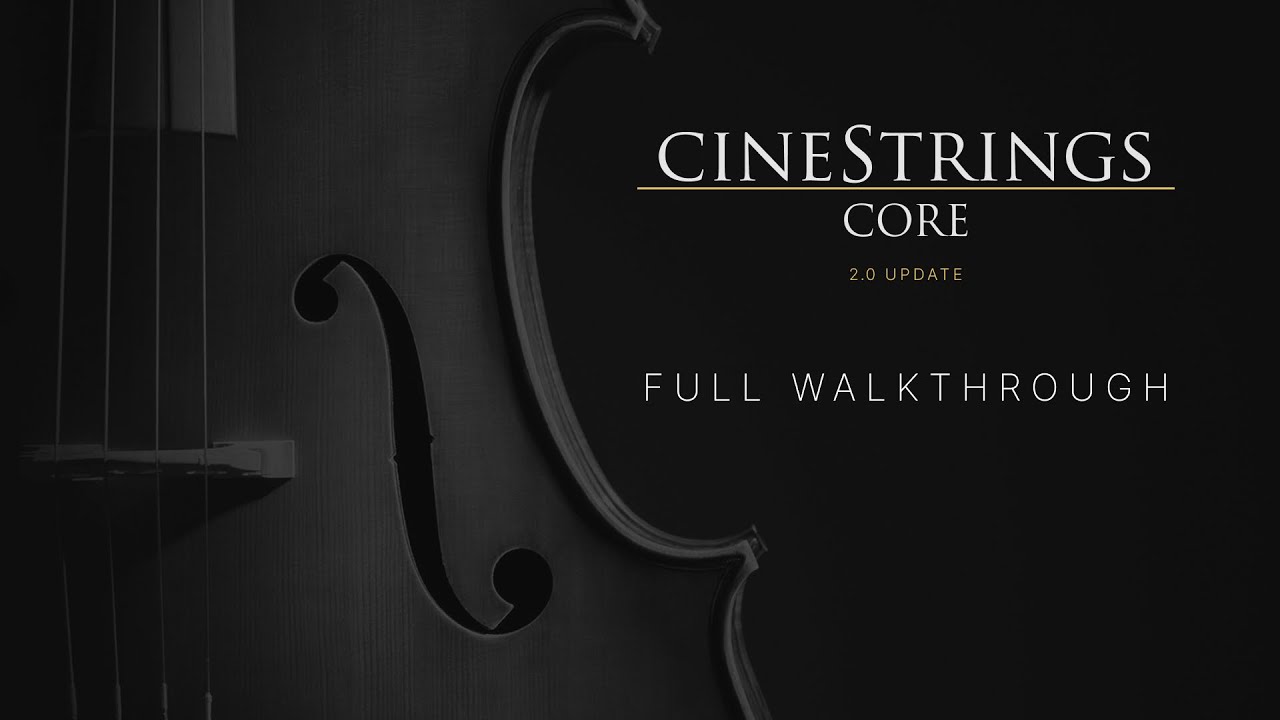 Cinesamples – CineStrings Core 2.0.1 Update (KONTAKT)