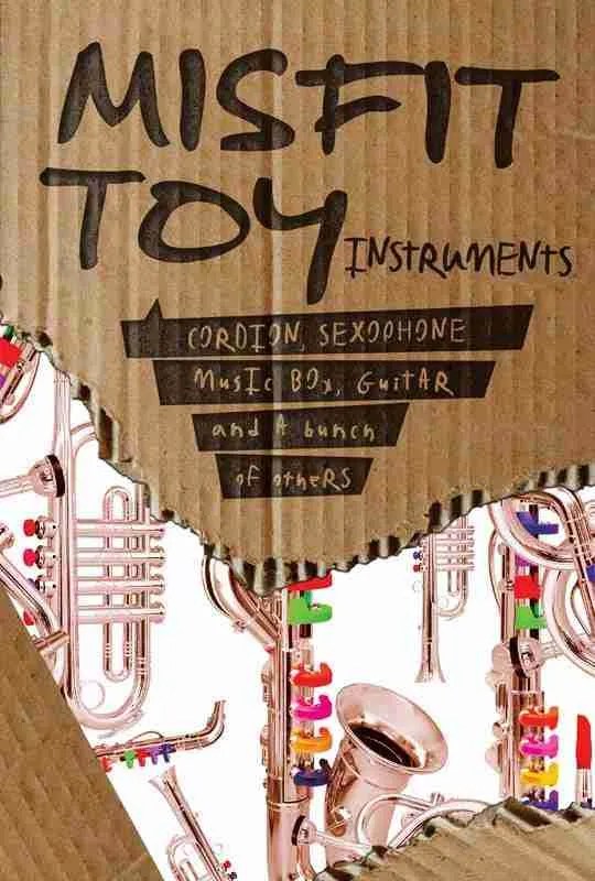 8Dio – Misfit Toy Instruments (KONTAKT)