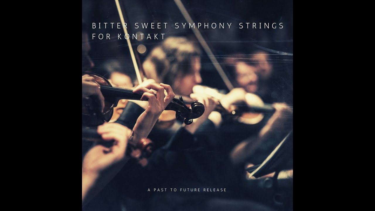 Past to Future Reverbs – Bitter Sweet Strings (KONTAKT)