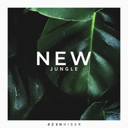 Zenhiser – New Jungle (WAV)