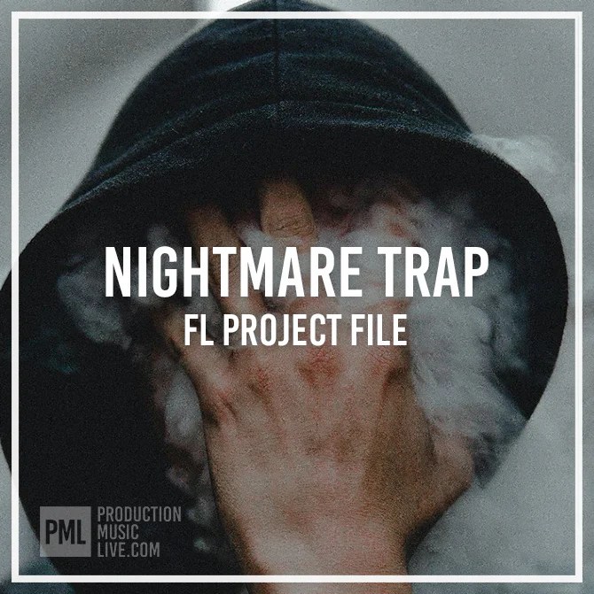 Production Music Live – Nightmare Trap FL Studio 20 (WAV, FL Studio Project, SERUM)