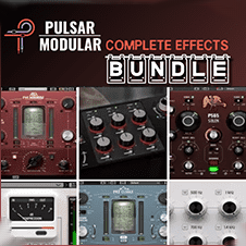 Pulsar Modular – Complete Effects Bundle 2025.7.5 VST3, AAX x64