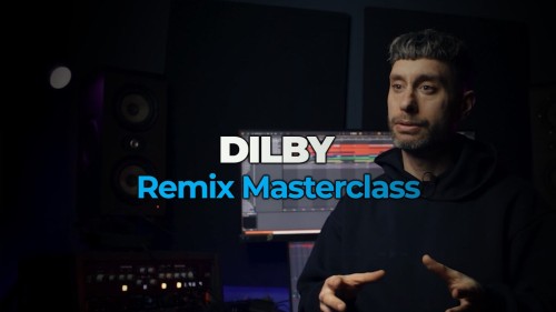 [FaderPro] Dilby Remix Masterclass