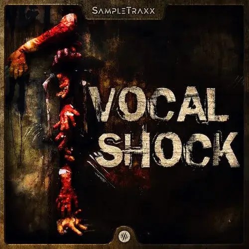 SampleTraxx – Vocal Shock KONTAKT