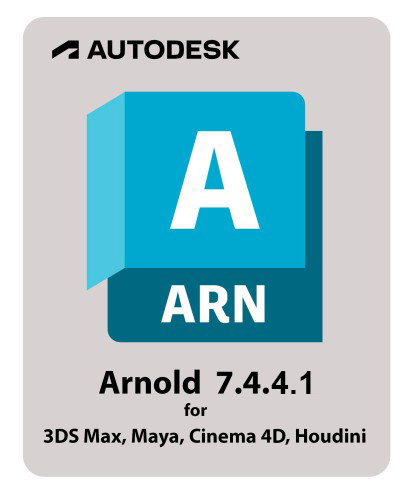 Arnold 7.4.4.1 for Cinema 4D, 3Ds Max, Maya, Houdini