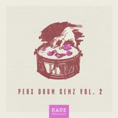 RARE Percussion – Perx Drum Gemz Vol.2 (WAV)