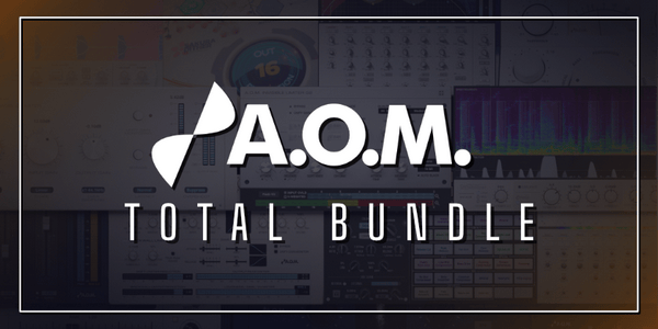 AOM Factory – Total Bundle v1.18.9 VST, VST3, AAX, CLAP x64