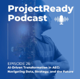The ProjectReady Podcast