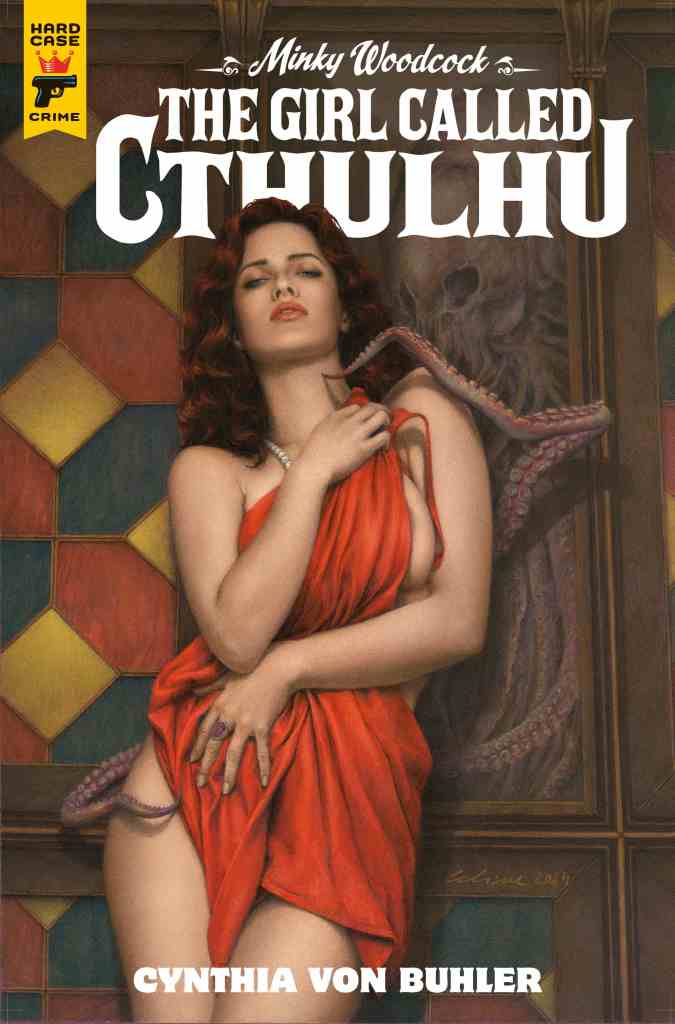 Minky Woodcock returns in a noir-soaked, occult-infused mystery with stunning art by Cynthia von Buhler—where real history meets supernatural horror.