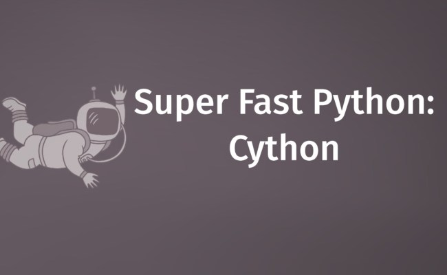 Super Fast Python (Part-4): Cython- Santha Lakshmi Narayana