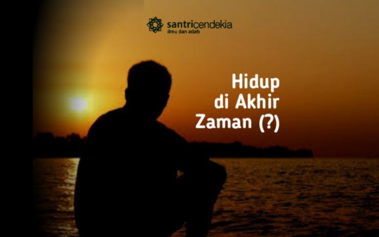 Kiat Menghadapi Fitnah Akhir Zaman | Santri Cendekia