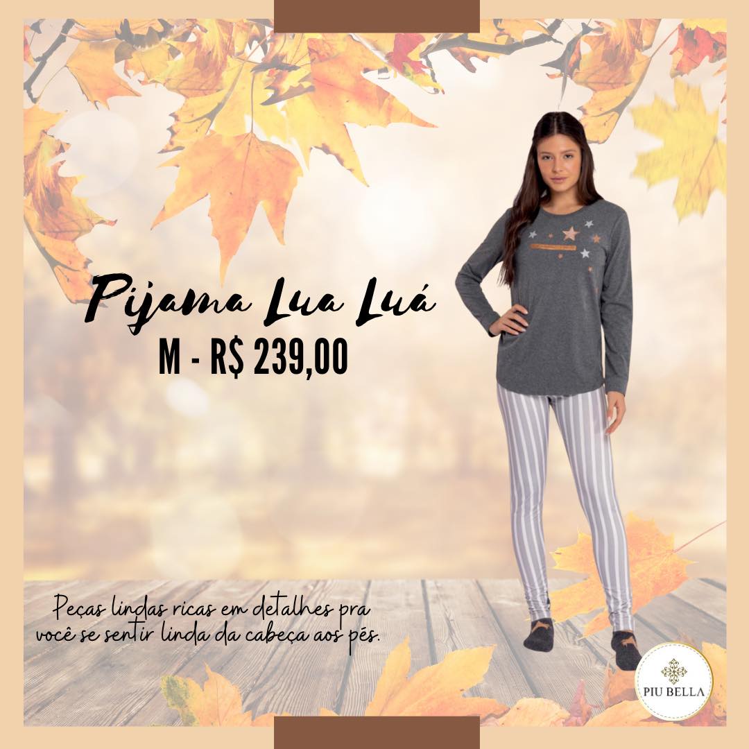 Venha se encantar com lindos pijamas da marca Lua Luá na Piu Bella ...