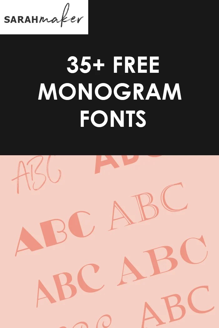 Monograms are so trendy right now! 35 Best Free Monogram Fonts For Cricut And More Sarah Maker