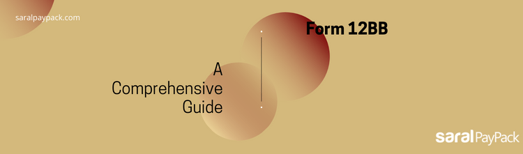  Form 12BB | A Comprehensive Explanation 