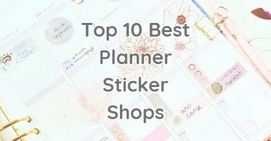 10 Best Planner Sticker Shops