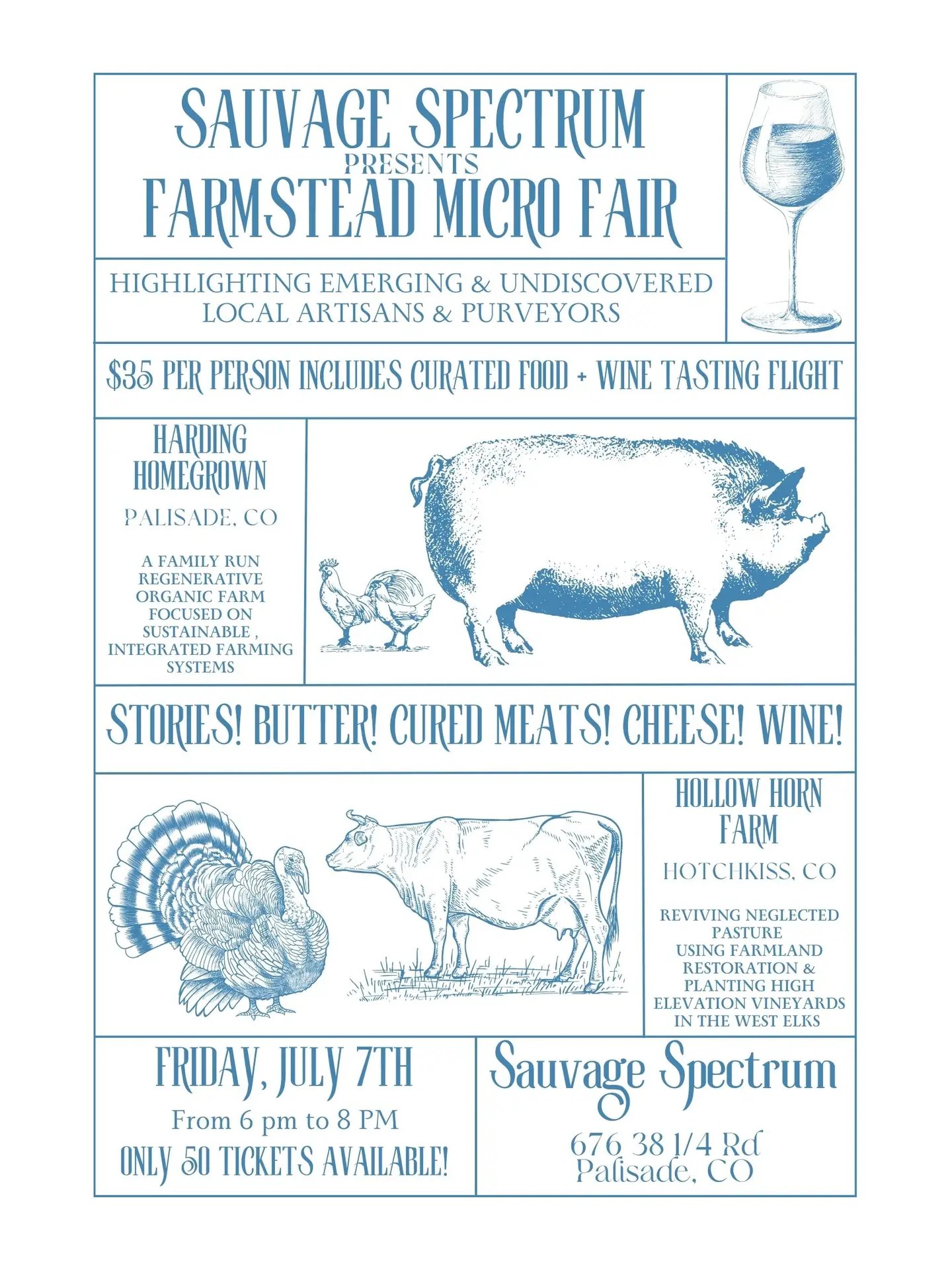 Poster for Sauvage Spectrum Farmstead Micro Fair featuring event details, a wine glass, sketches of a pig, a sheep, and a rooster. The event highlights local food, wine, and artisans, scheduled for July 7th.