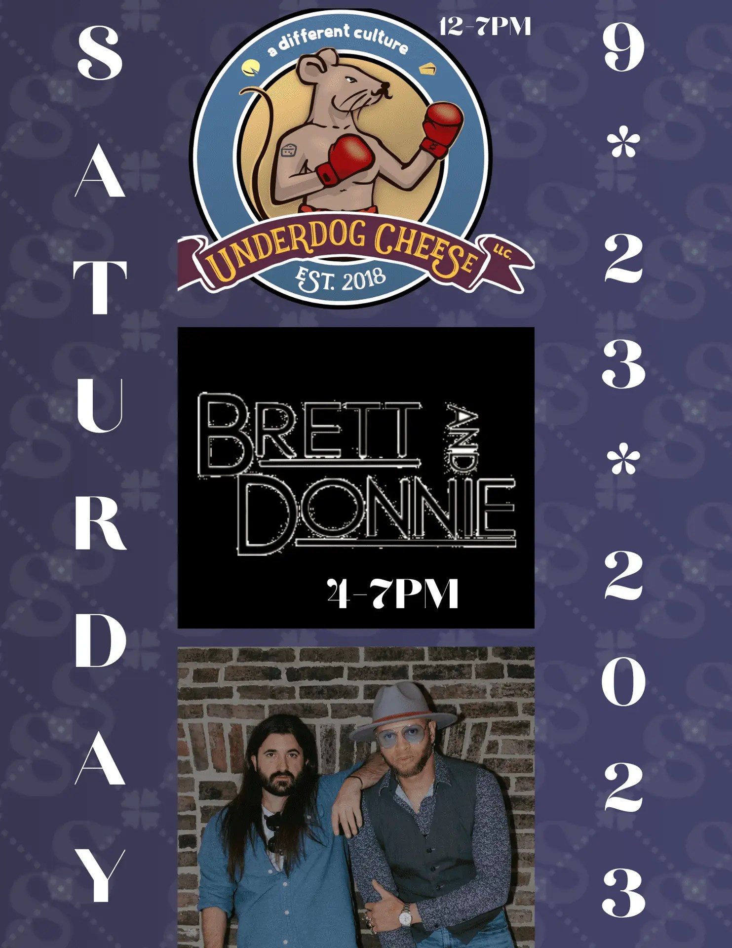 Event poster for Underdog Cheese featuring the date Saturday, 9/23/2023, performance by Brett & Donnie from 4-7 PM, and an image of two men posing, one seated in a hat and glasses, the other standing.