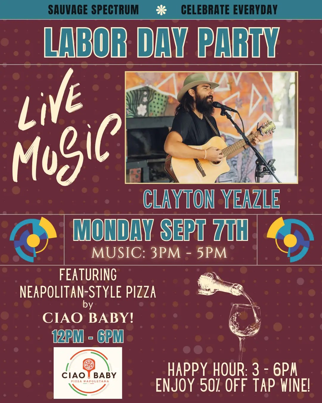 Labor Day Party poster with a musician playing guitar, event details, pizza by Ciao Baby, and happy hour info. Event on Monday, Sept 7th, from 3–5 PM, with pizza from 12–6 PM and happy hour from 3–6 PM.